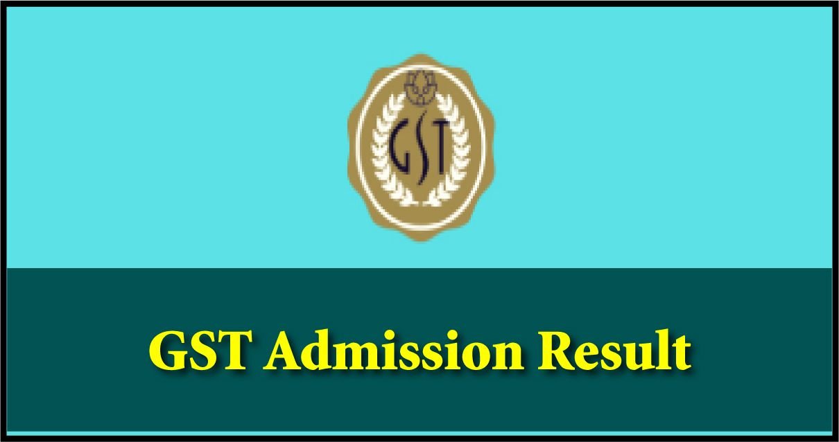 GST Admission Result