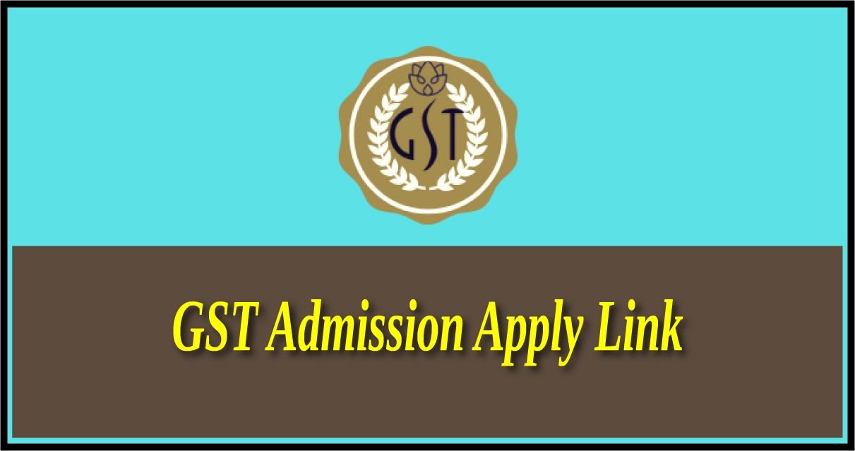gst admission apply link